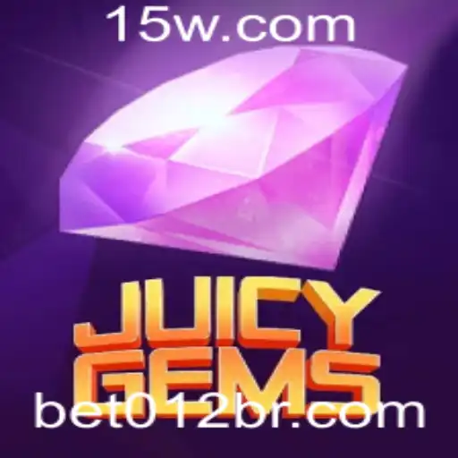 JuicyGems e Bet012: Uma Nova Experiência no Universo dos Jogos de Azar